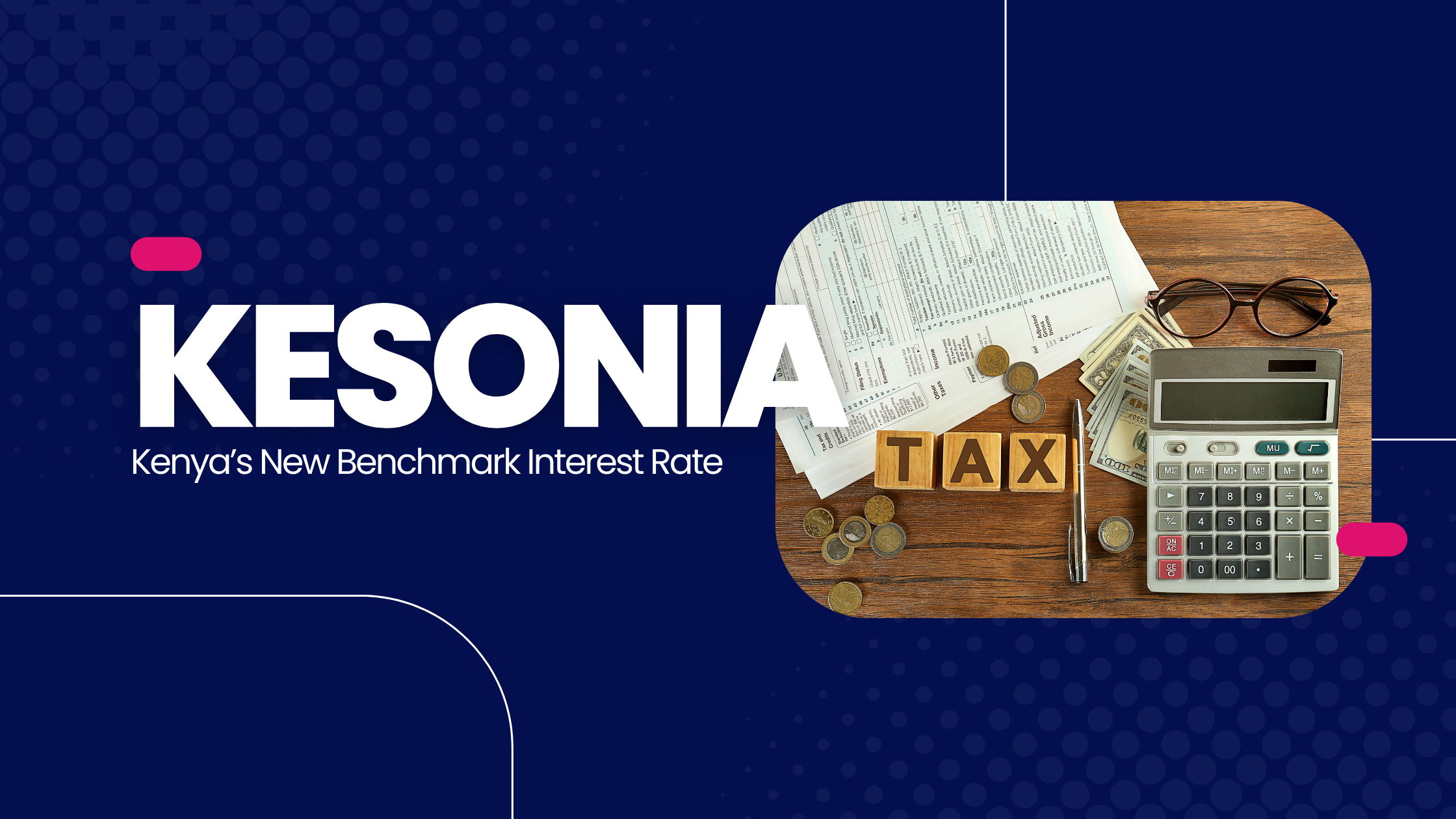 You are currently viewing Understanding KESONIA: Kenya’s New Benchmark Interest Rate